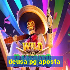 deusa pg aposta